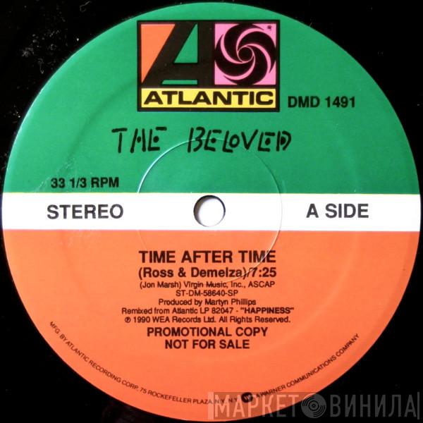  The Beloved  - Time After Time