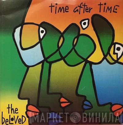  The Beloved  - Time After Time