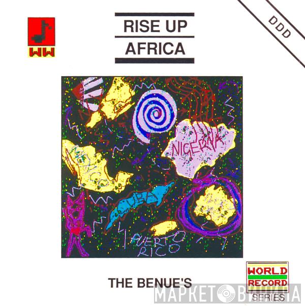 The Benue's - Rise Up Africa