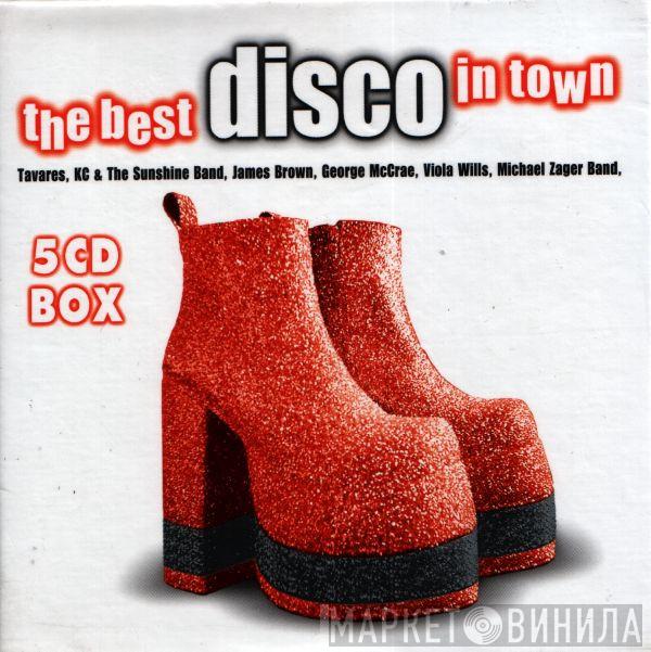  - The Best Disco In Town