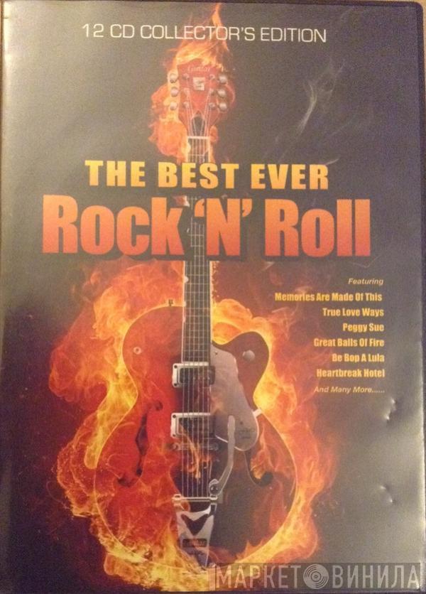  - The Best Ever Rock 'N' Roll