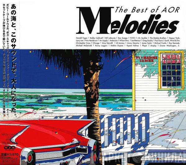  - The Best Of AOR Melodies