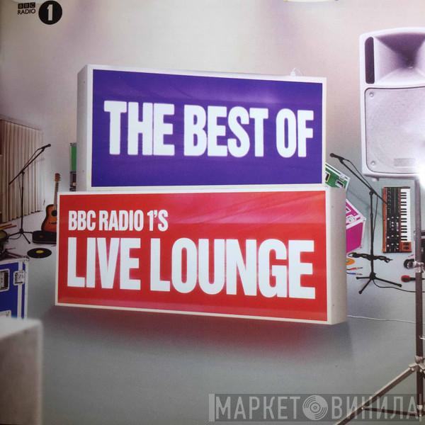  - The Best Of BBC Radio 1's Live Lounge