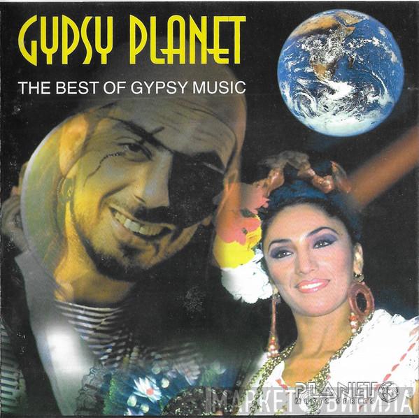  - The Best Of Gypsy Music Volume 2