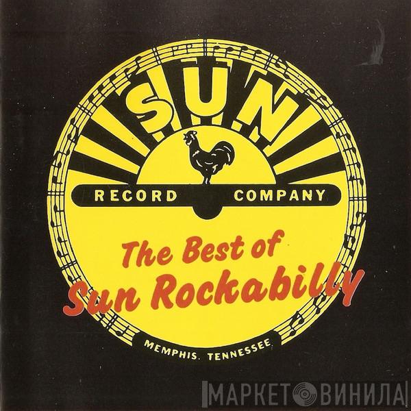  - The Best Of Sun Rockabilly