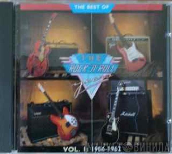  - The Best Of The Rock 'N' Roll Years Vol 1 1956 - 1962
