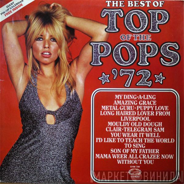  - The Best Of Top Of The Pops '72