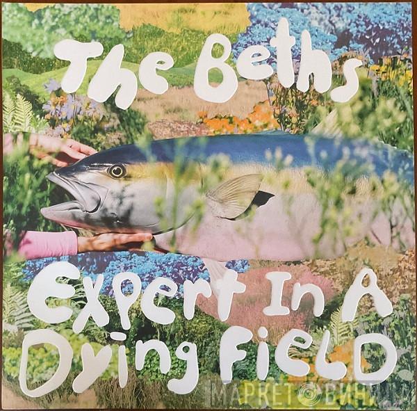  The Beths  - Expert In A Dying Field