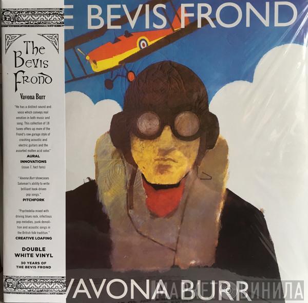 The Bevis Frond - Vavona Burr