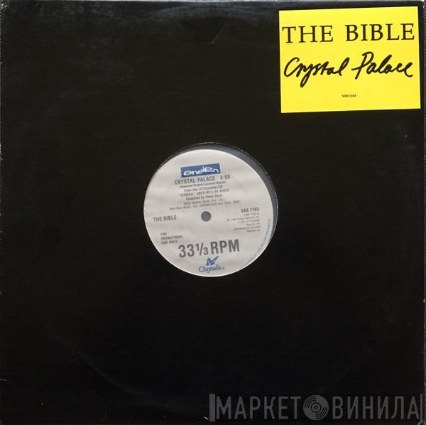  The Bible  - Crystal Palace