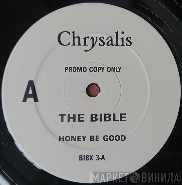 The Bible - Honey Be Good