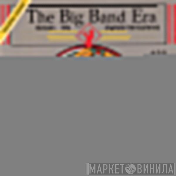  - The Big Band Era Vol. Nine
