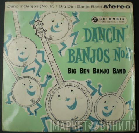 The Big Ben Banjo Band - Dancin' Banjos (No. 2)