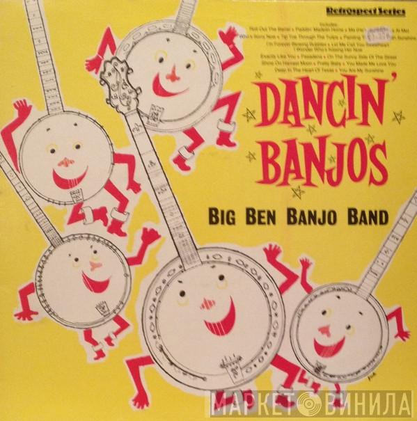 The Big Ben Banjo Band - Dancin' Banjos