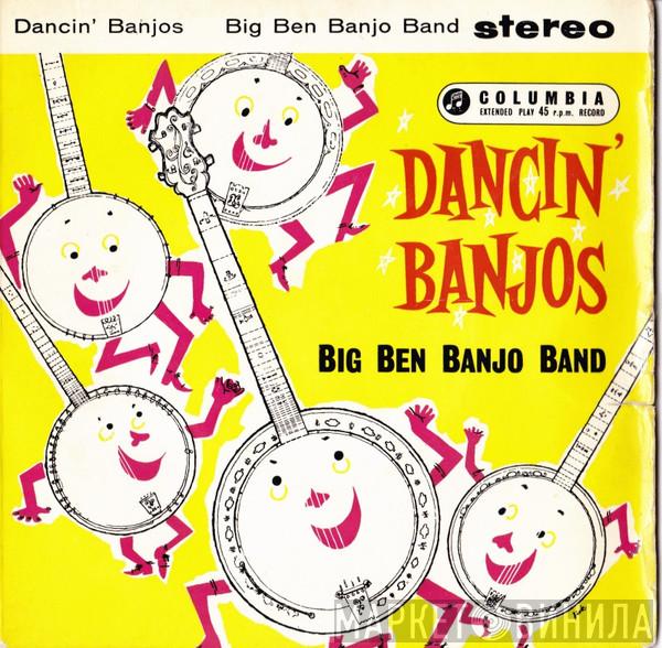 The Big Ben Banjo Band - Dancin' Banjos