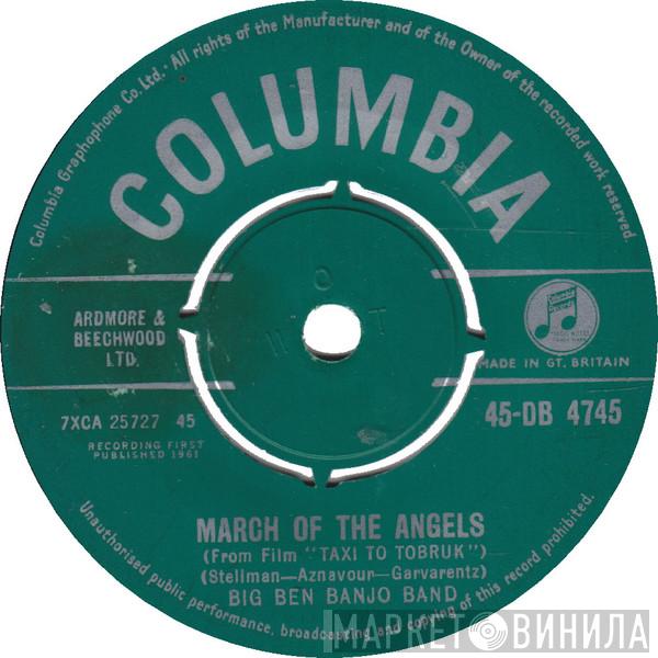 The Big Ben Banjo Band - March Of The Angels