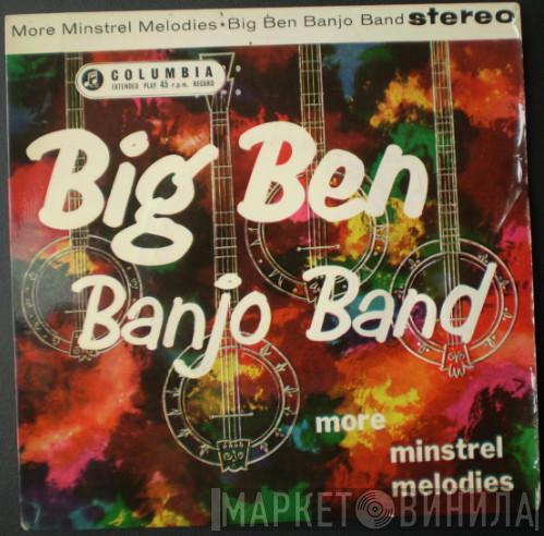 The Big Ben Banjo Band - More Minstrel Melodies (No. 1)