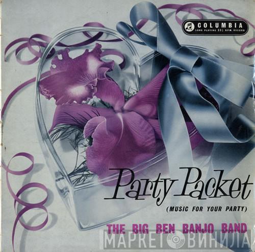 The Big Ben Banjo Band - Party Packet (Music For Your Party)
