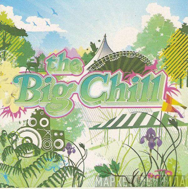  - The Big Chill