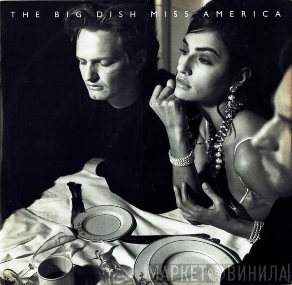 The Big Dish - Miss America