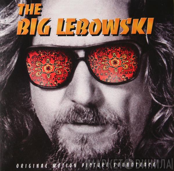  - The Big Lebowski (Original Motion Picture Soundtrack)