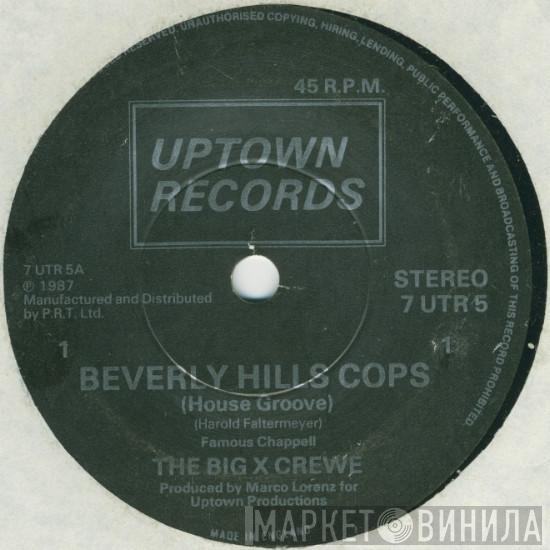 The Big X Crewe - Axel F Part II (House Groove)