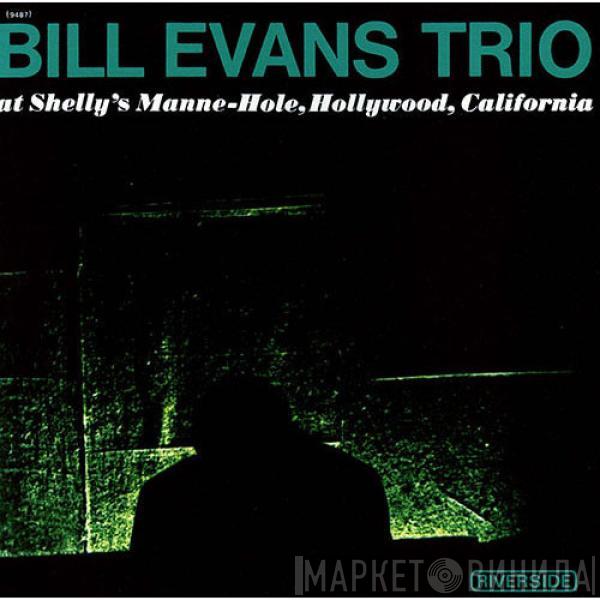  The Bill Evans Trio  - At Shelly's Manne-Hole, Hollywood, California