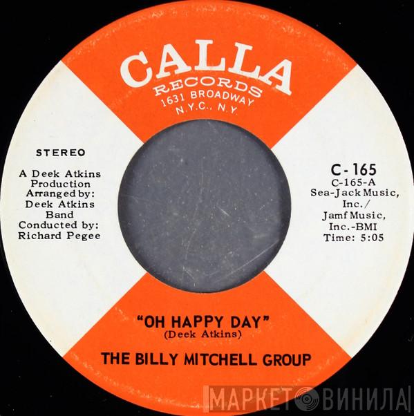 The Billy Mitchell Group - Oh Happy Day