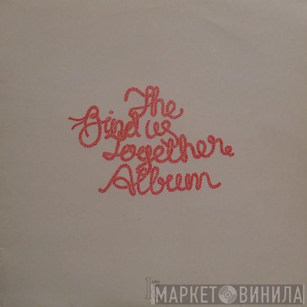  - The Bind Us Together Album
