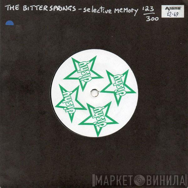 The Bitter Springs - Selective Memory
