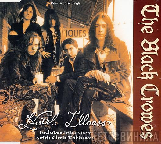The Black Crowes - Hotel Illness
