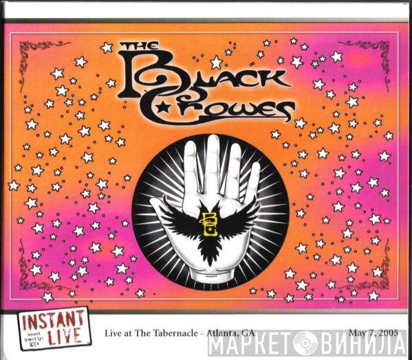  The Black Crowes  - Instant Live Live At The Tabernacle - Atlanta, GA May 7, 2005