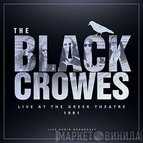 The Black Crowes - Live At The Greek Theatre 1991