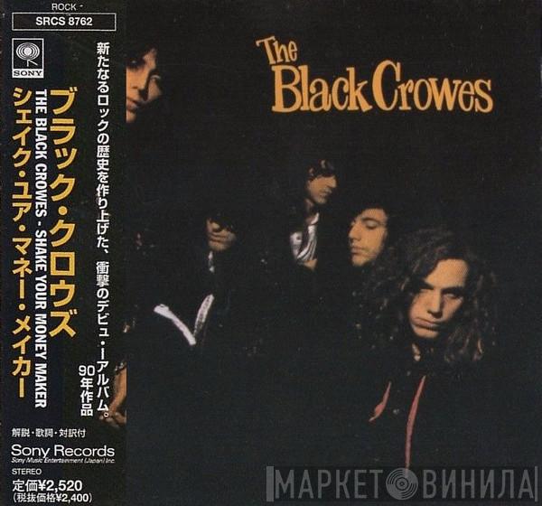  The Black Crowes  - Shake Your Money Maker