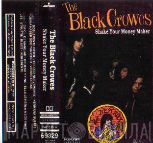  The Black Crowes  - Shake Your Money Maker