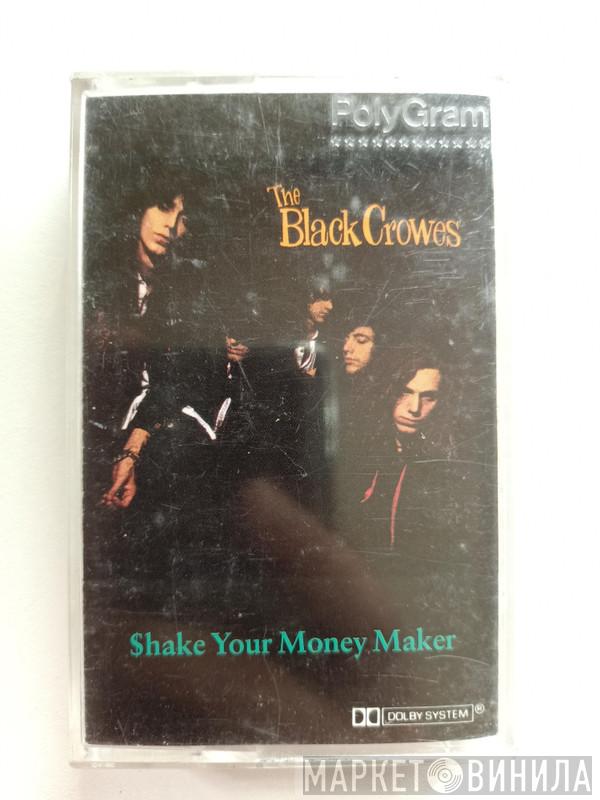  The Black Crowes  - Shake Your Money Maker