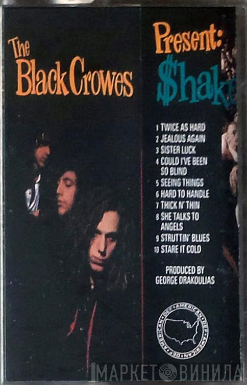  The Black Crowes  - Shake Your Moneymaker