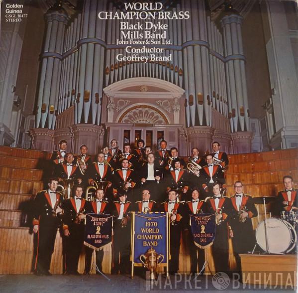 The Black Dyke Mills Band - World Champion Brass