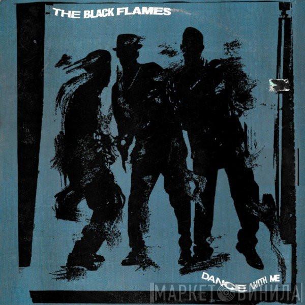 The Black Flames - Dance With Me