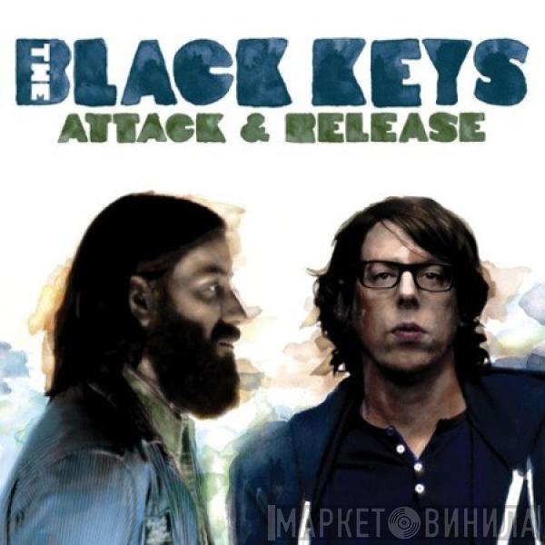  The Black Keys  - Attack & Release