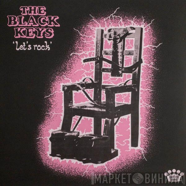  The Black Keys  - Let's Rock
