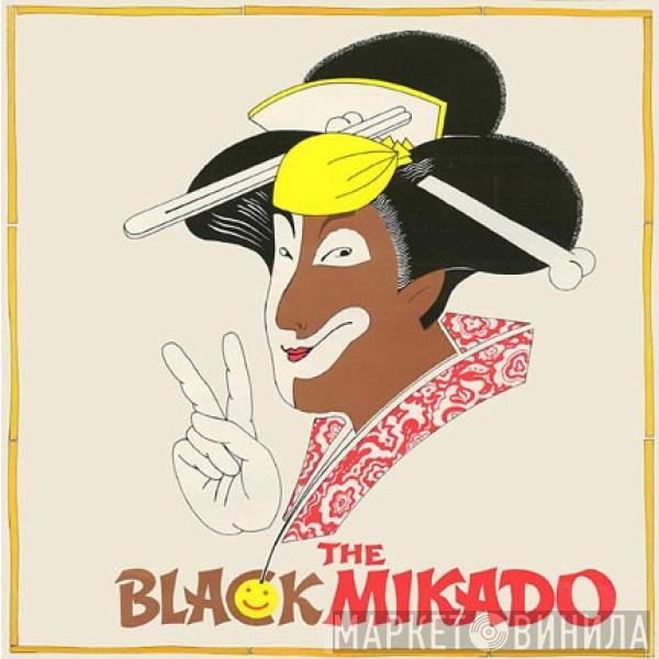  - The Black Mikado