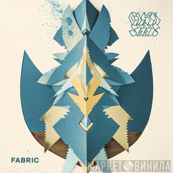 The Black Seeds - Fabric