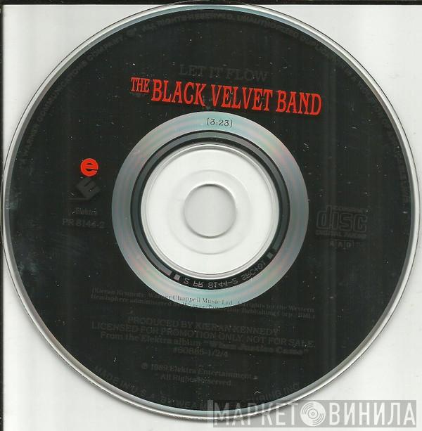 The Black Velvet Band - Let It Flow
