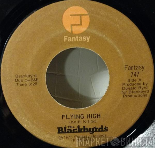  The Blackbyrds  - Flying High / All I Ask