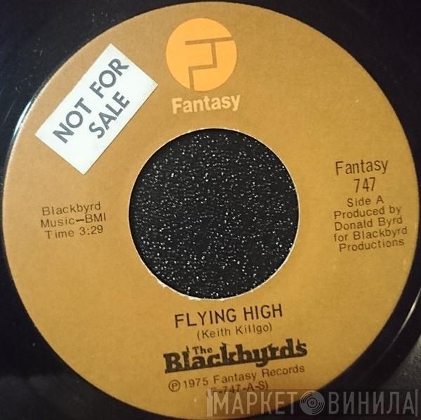  The Blackbyrds  - Flying High / All I Ask