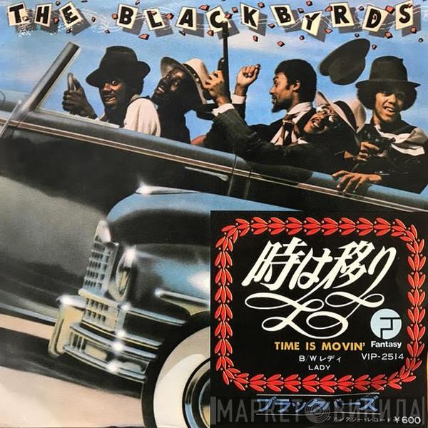  The Blackbyrds  - Time Is Movin' 時は移り