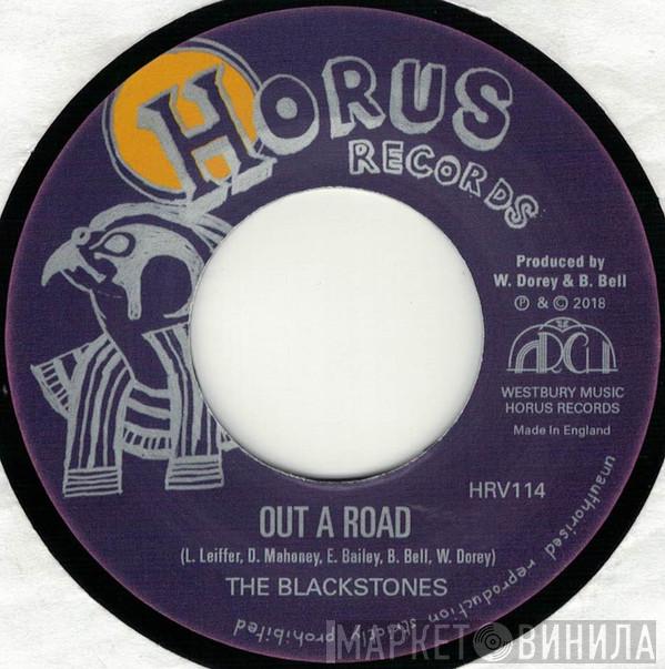 The Blackstones - Out A Road