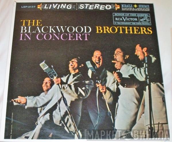  The Blackwood Brothers Quartet  - The Blackwood Brothers In Concert
