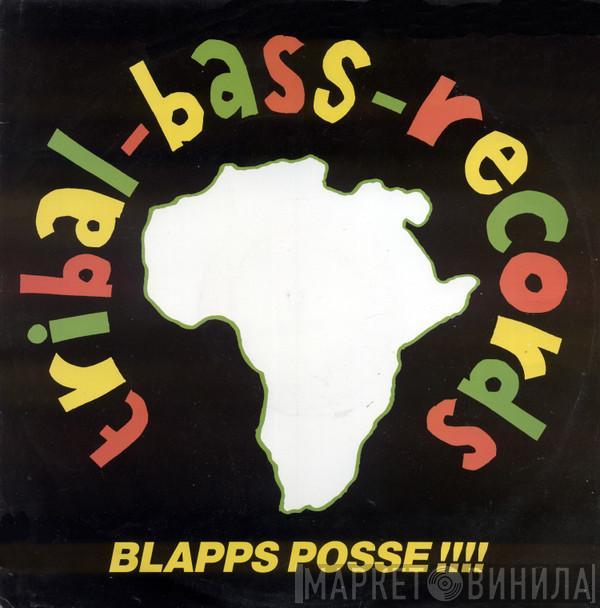 The Blapps Posse - Don't Hold Back '91 / Bus' It (It's Time To Get B'zy)